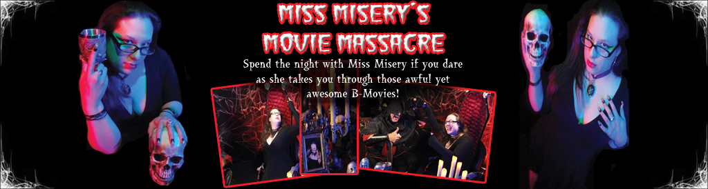 Miss Misery's Movie Massacre